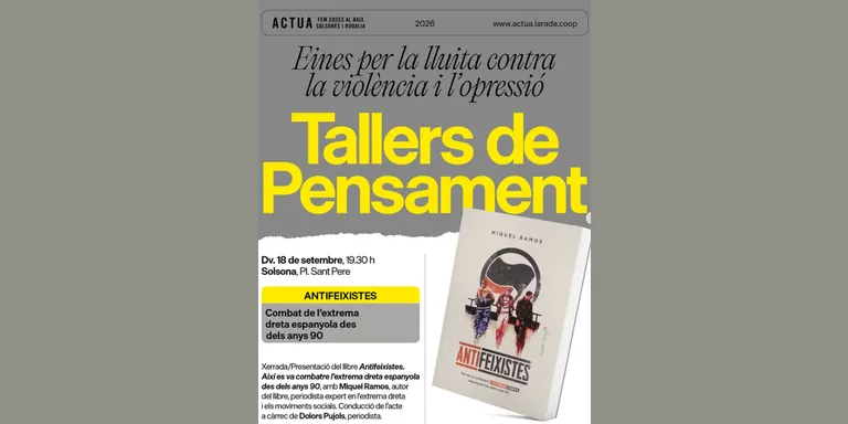 L’Actua de l’Arada programa un cicle de tallers de pensament com a eines per la lluita contra la violència i l’opressió