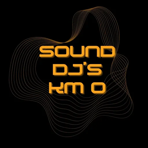 Sound DJ’s KM 0