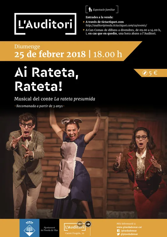 El musical familiar 'Ai rateta, rateta' enceta la programació de l'Auditori