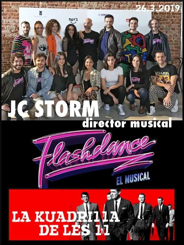 La Kuadrilla de les 11 - JC STORM 'Flashdance, el musical'