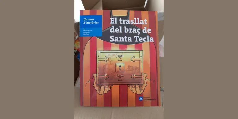 S’edita un conte sobre el trasllat del Braç de Santa Tecla