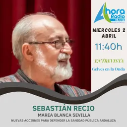 #103 - Marea Blanca organiza nuevas movilizaciones para defender la sanidad publica andaluza - episode art