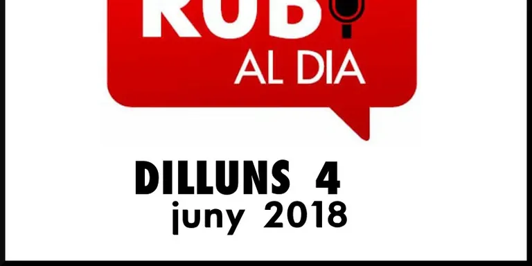 RUBÍ AL DIA dilluns 4 JUNY 2018