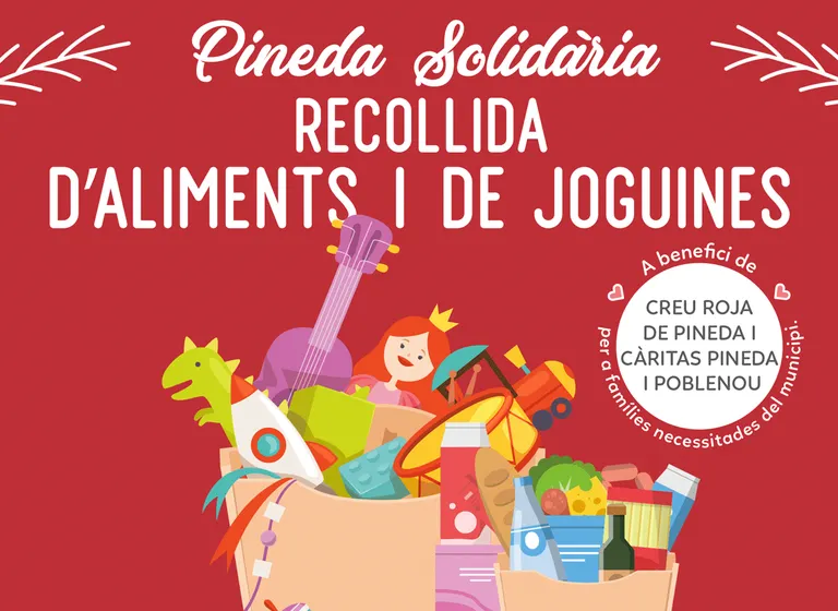 Campanya de recollida de joguines i d'aliments a Pineda