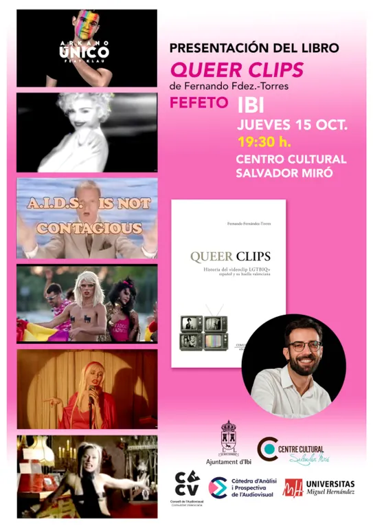Fefeto presenta este jueves su libro "Queer Clips: historia del videoclip LGTBIQ+ español y su huella valenciana