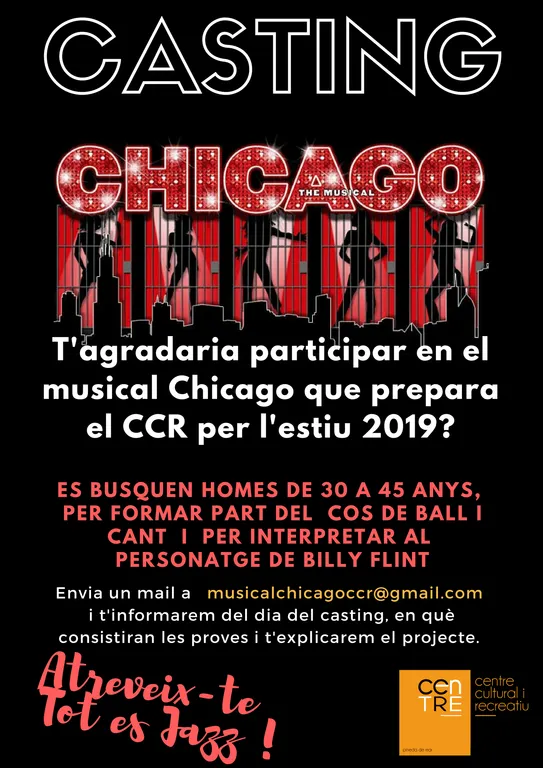 El Centre Cultural i Recreatiu ha preparat un càsting per a fer el musical 'Chicago'