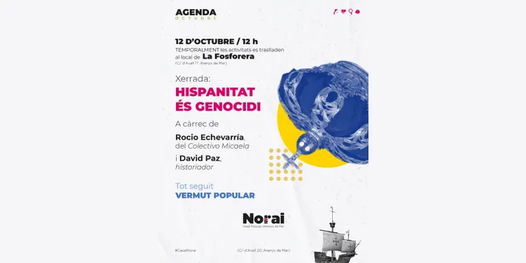 'Hispanitat és genocidi' és la xerrada que organitza el Casal Popular Norai