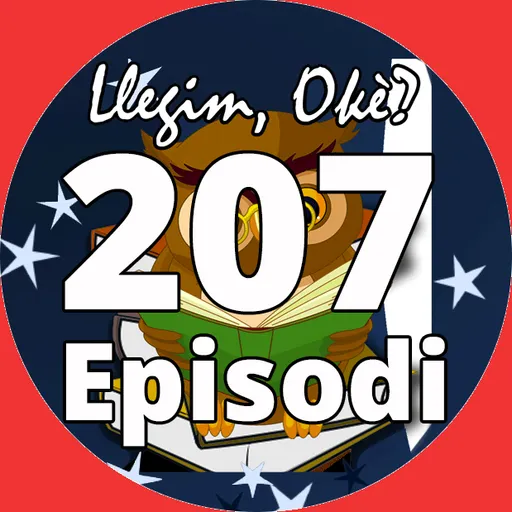 Llegim OKè? del 01/05/2024 (Episodi 207)