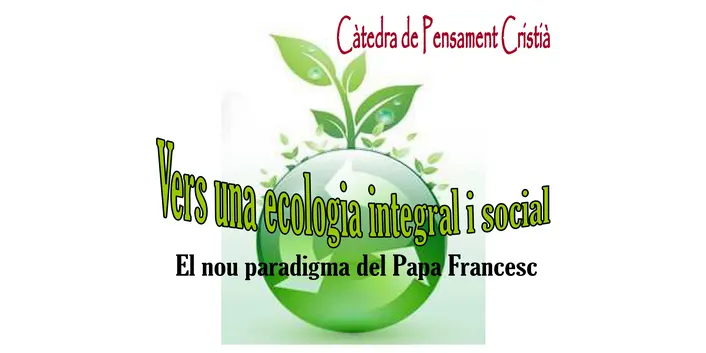 Joan Massa presenta el llibre 'Vers una ecologia integral'