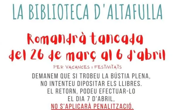 La Biblioteca d’Altafulla tanca per vacances de Setmana Santa