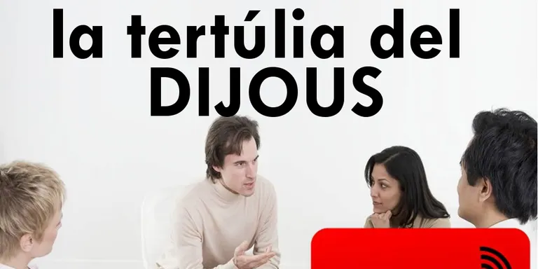 la tertúlia del DIJOUS 19 octubre 2017