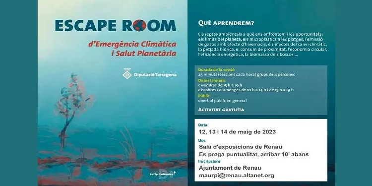 Nou escape room d'emergència climàtica i salut planetària a Renau entre el 12 i el 14 de maig