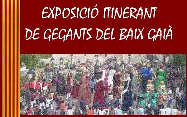 L’exposició itinerant de gegants del Baix Gaià arriba a Altafulla