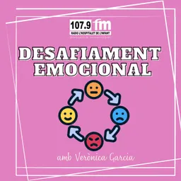 Desafiament emocional amb Verònica Garcia Coach - Cap. 2 - episode art