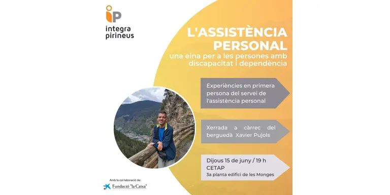 Integra Pirineus organitza una xerrada per explicar de primera mà el funcionament de l'assistència personal