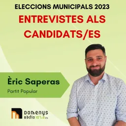 ELECCIONS 28M 2023 - Èric Saperas (Partit Popular) 22/05/23 - episode art