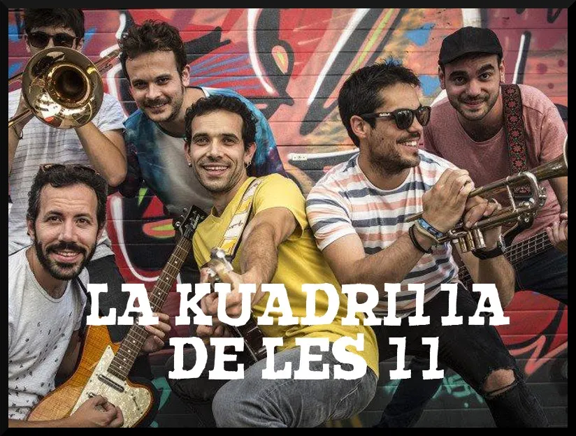 La Kuadrilla de les 11 - dimecres 8 maig