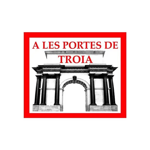 A les Portes de Troia