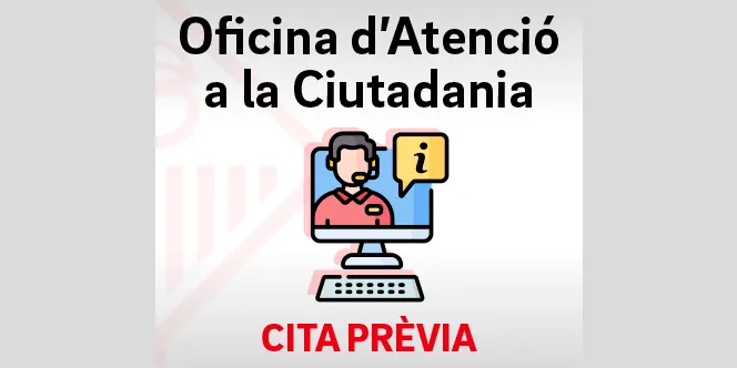 L’Oficina d’Atenció Ciutadana instaura el sistema telemàtic de cita prèvia
