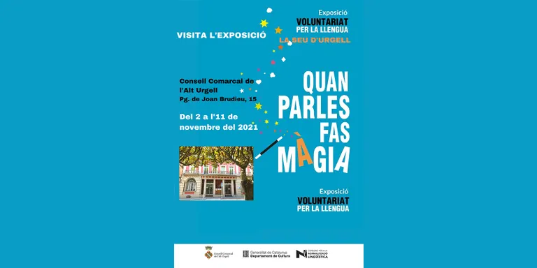 L'exposició "Quan parles fas màgia", del Voluntariat per la Llengua, arriba al Consell Comarcal de l'Alt Urgell