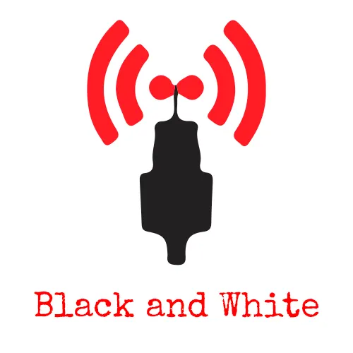 BLACK AND WHITE