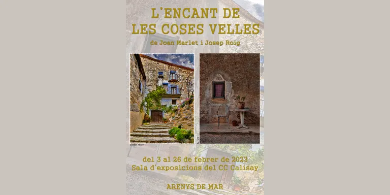'L'encant de les coses velles' és la mostra fotogràfica que es pot veure al Calisay