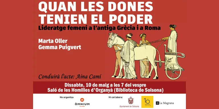 Òmnium Solsonès porta a Solsona un llibre sobre el lideratge femení a l'antiga Grècia i Roma