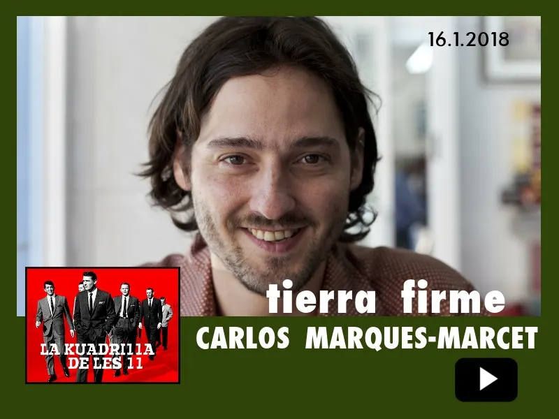 La Kuadrilla de les 11 - CARLOS MARQUET-MARCET
