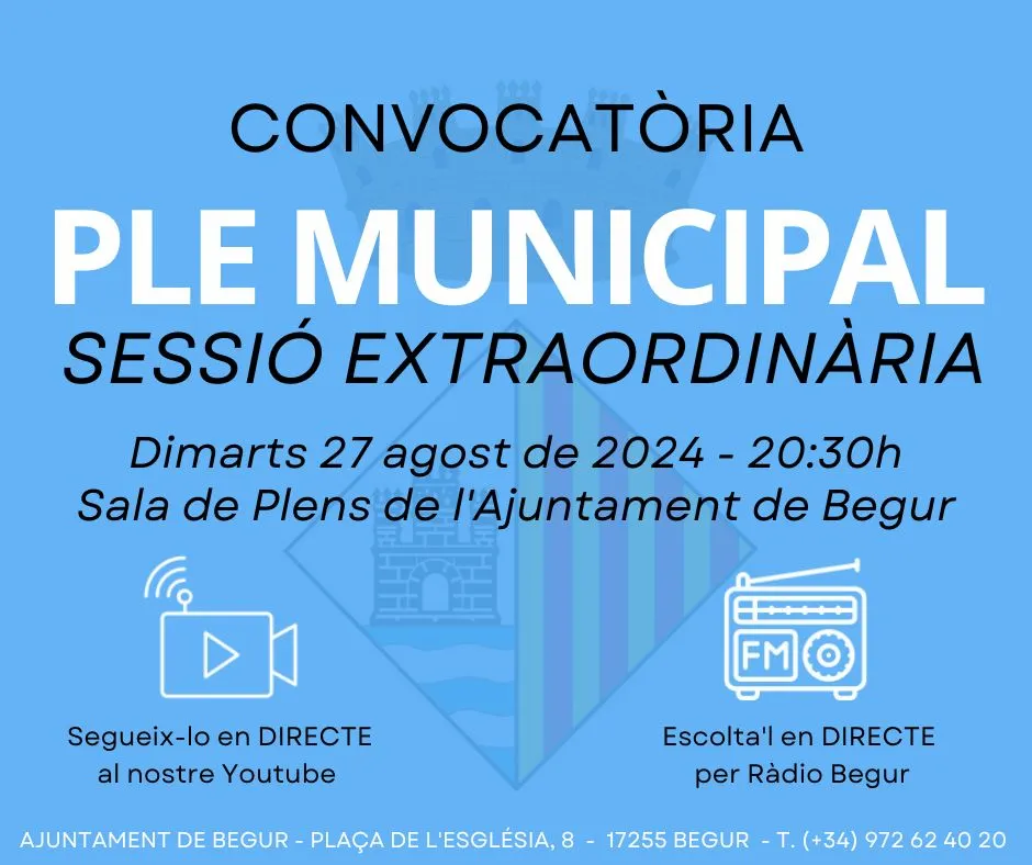 27 d’agost: Ple municipal extraordinari de l’Ajuntament de Begur