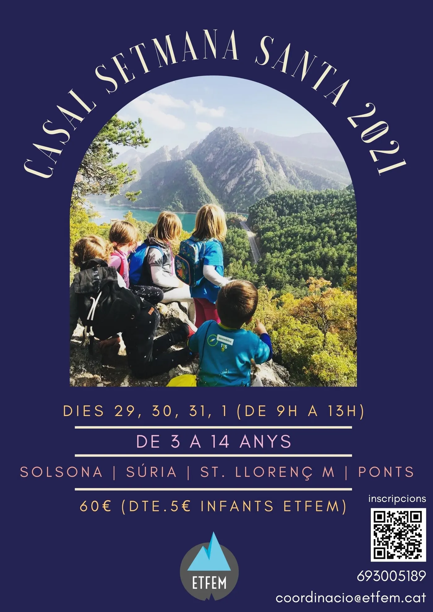 L'ETFEM organitza esports de muntanya a l'aire lliure per infants i joves durant la Setmana Santa tant a Solsona com a Sant Llorenç